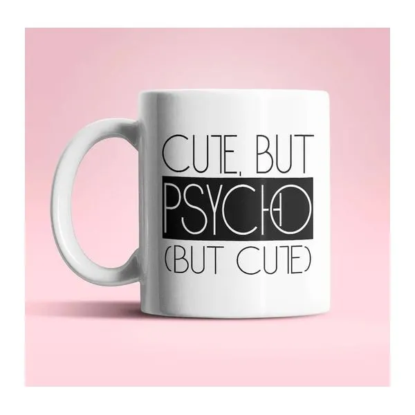 Cute but Psycho feliratú fehér kerámia bögre