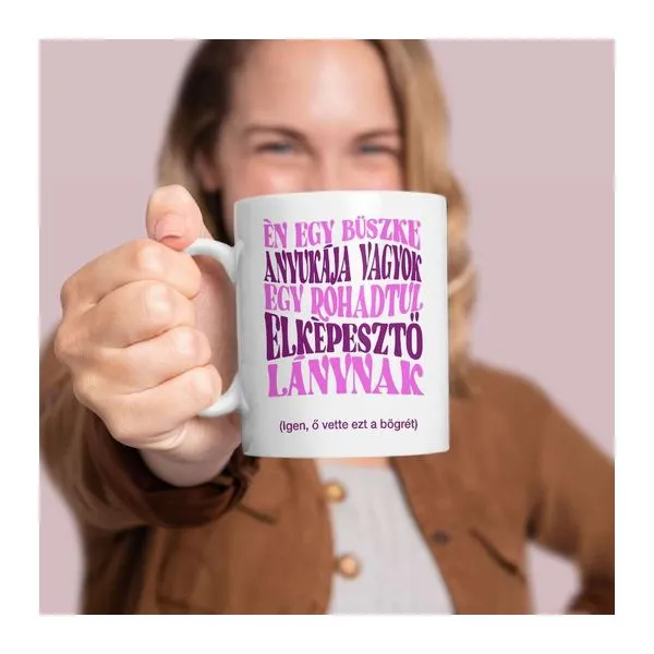 Elképesztő lány anyukája feliratú kerámia bögre