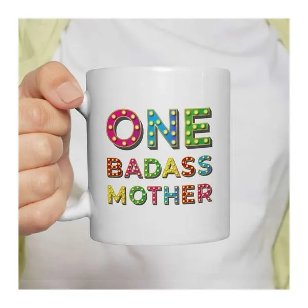 One Badass Mother feliratú kerámia bögre