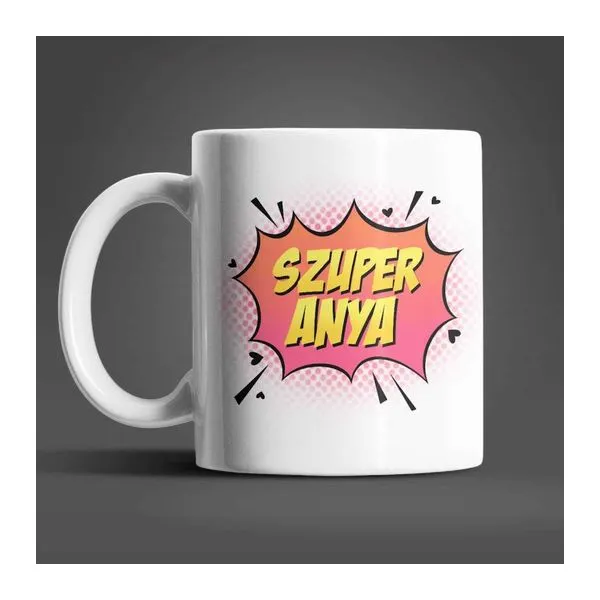 Fehér kerámia bögre Szuper Anya felirattal