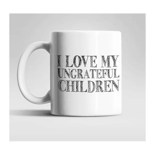 Fehér kerámia bögre Ungrateful Children felirattal